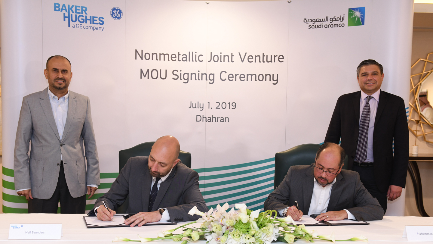 BHGE and Saudi Aramco MOU Non-metallics signing